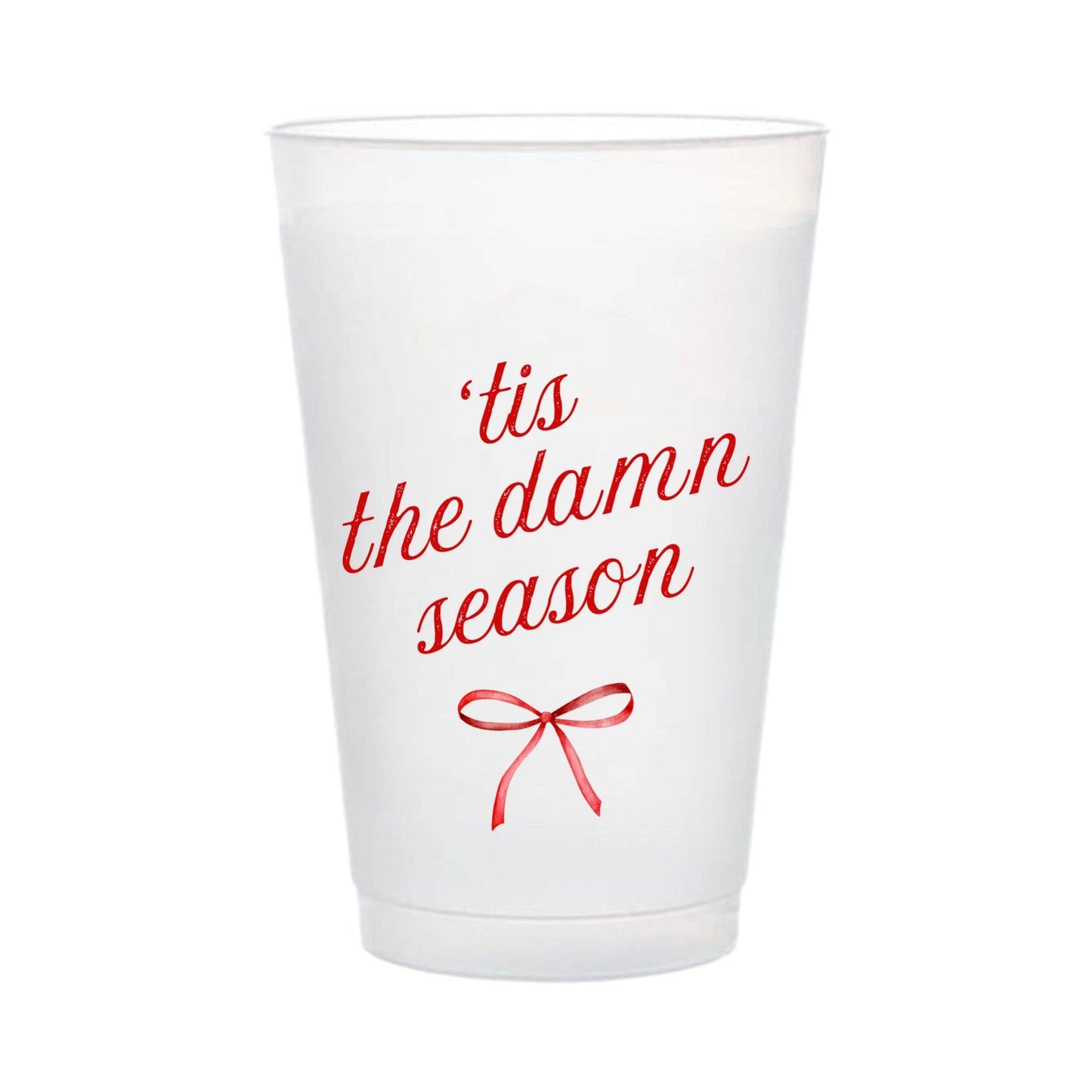 'TIS THE DAMN SEASON : FROSTED CUP SLEEVE