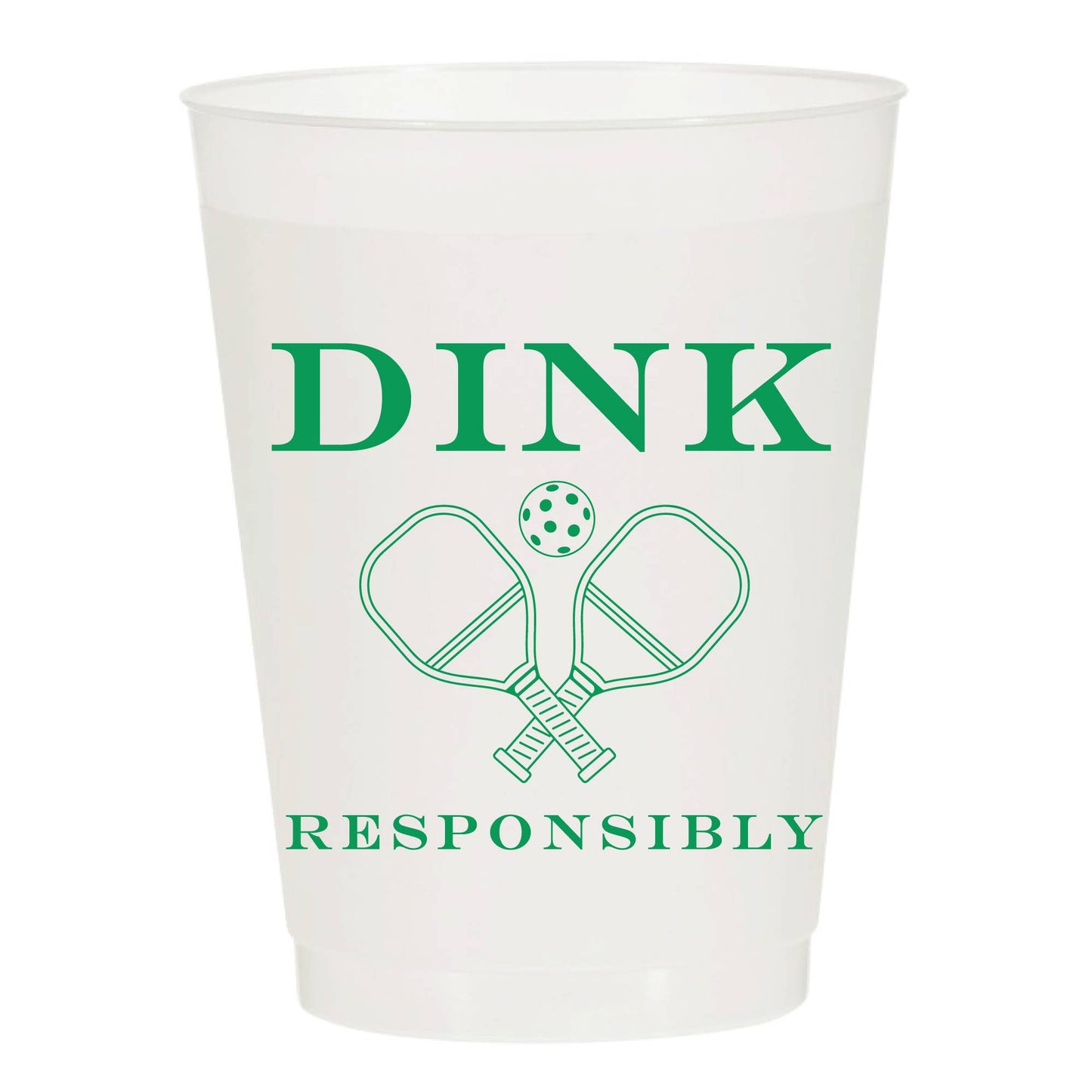 Dink Responsibly Pickleball Racket Set of 10 Reusable Cups